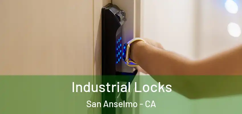  Industrial Locks San Anselmo - CA